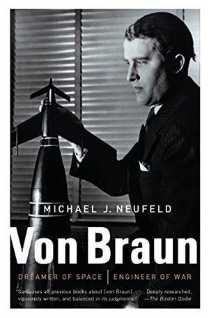 Preview thumbnail for 'Von Braun: Dreamer of Space, Engineer of War