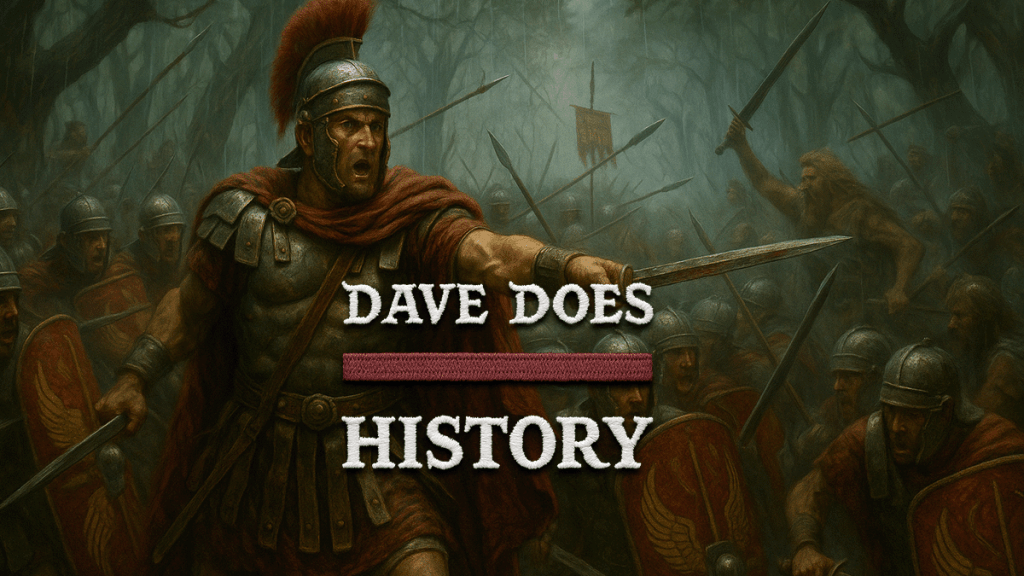 “Give Me Back My Legions” – The Battle of Teutoburg&nbsp;Forest